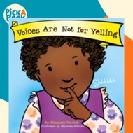 Voices Are Not for Yelling (Best Behavior) : 7 by Elizabeth Verdick (UK edition, null)
