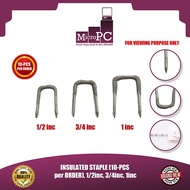 MICRO PC INSULATED STAPLE (10-PCS per ORDER), 1/2inc, 3/4inc, 1inc