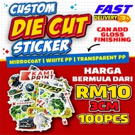 CUSTOM DIE CUT STICKER BERBENTUK