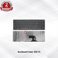 Keyboard Sony SVE15 / คีย์บอร์ด โซนี รุ่น VAIO SVE15 SVE1511A1E SVE15111EA SVE15113EN / TH-ENG   / *รับประกันสินค้า 2 ปี*