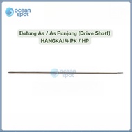 Axle Rod Long Axle/ (Drive Shaft) HANGKAI 4 PK / hp