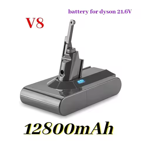 100% NEW for Dyson V8 21.6V 12800mAh Replacement Battery for Dyson V8 Absolute Cord-Free Vacuum Hand