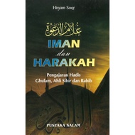 IMAN DAN HARAKAH (Terjemahan buku Ghulam Dakwah)