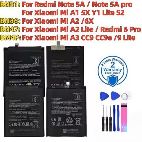 100% New High Quality BN31 BN36 BN47 BM4F For Xiaomi Mi A3 A1 A2 Y1 9 Lite 5X 6X S2 CC9 CC9e Redmi N