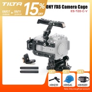 TILTA Sony FX6 Full Camera Cage Accessories Handle Base Top Plate SONY FX6 Full-frame Cinema Camera 