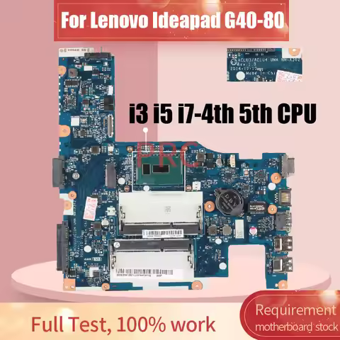 NM-A272 For Lenovo Ideapad G40-80 G40-70 Z40-70 14" Notebook Mainboard ACLU3/ACLU4 NM-A362 i3 i5 i7 