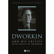 [100% Original Books] - Dworkin and His Critics - With Replies by Dworkin by Justine Burley (US edit