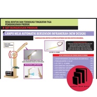 Projek RBT - Lampu Meja Automatik Bersensor Inframerah RBT T3