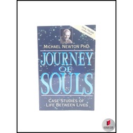 Journey of Souls: Case Studies of Life Between Lives by Michael Newton