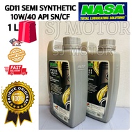NASA GD11 10W/40 API SN/CF MOTOR OIL ( 1 LITER ) / Nasa 4T MAX Engine Oil Max Api SB 1L  (QUALITY LU
