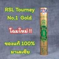 ลูกแบดมินตัน RSL Tourney No.1 Gold Speed 76 ของแท้ 100% จากมาเลเซีย