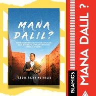 Mana Dalil ? | Buku Motivasi Diri | Buku Ilmiah Agama | Buku Motivasi | Buku Motivasi Islamik | Buku Islamik | Buku |