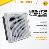 PANASONIC FV-25RUN5 [10INCH]/ FV-30RUN5 [12''] WALL EXHAUST IN OUT FAN