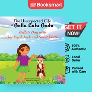 The Unexpected Life Of Bella Lulu Badu - Paperback - English - 9798986476902