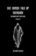Echoes of Aswang: You can’t hide from what you’ve buried. It remembers. (The Tale Of Neevgarh)