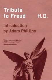 Tribute to Freud (Second Edition) Hilda Doolittle