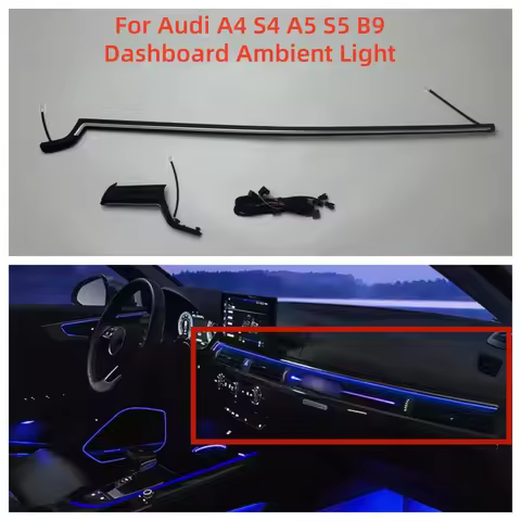 For Audi A4 S4 A5 S5 B9 Upgrade Refit Dashboard Ambient Light Dashboard LED Bar Strip Light Saddle L