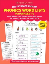 The Ultimate Book of Phonics Word Lists: Grades 2-3: Games &amp; Word Lists for Reading, Writing, and Word Study