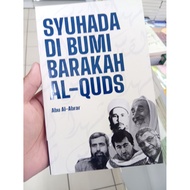 Syuhada Di Bumi Barakah Al-Quds