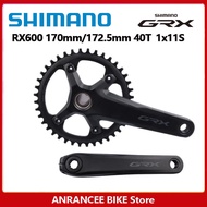 Shimano 1x11Speed จานหน้า RX600 GRX ขนาด170มม. 172.5มม. 40ตันจานหน้าสำหรับจักรยานเสือหมอบกรวดจักรยาน