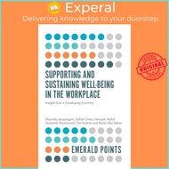 Supporting and Sustaining Well-Being in the Workplace - Insights from a Devel by Raida Abu Bakar (UK edition, paperback)