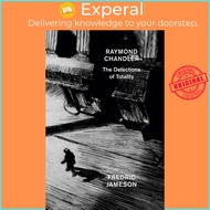 [English - 100% Original] - Raymond Chandler - The Detections of Totality by Fredric Jameson (UK edition, paperback)