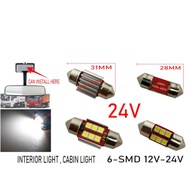 12V-24V SMD6 ROOM LAMP BULB 31MM , 28MM LORRYTRUCK AKSESORI