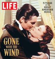 LIFE Gone with the Wind: The Great American Movie 75 Years Later LIFE Gone with the Wind: The Great