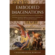 Embodied Imaginations: Fictional Characters Making Experiential Crossings into Real Life: An Unusual