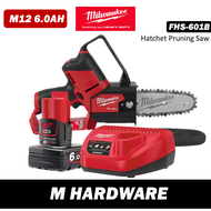 Milwaukee FHS-601B / FHS-0X M12 FUEL™ HATCHET™ Pruning Saw / Cordless Chainsaw