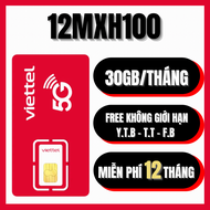 ( DEAL CHÍNH HÃNG SIM VIETTEL ) Sim Viettel 4G trọn gói cả năm 12MXH100 không giới hạn lưu lượng dat