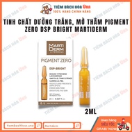 Dưỡng trắng mờ thâm Pigment Zero DSP Bright Martiderm