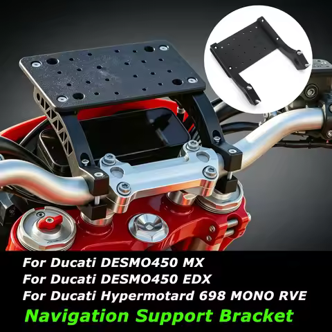 450MX Motorcycle GPS Mount Brackets Phone Navigation Holder Accessories For Ducati DESMO450 MX 450ED