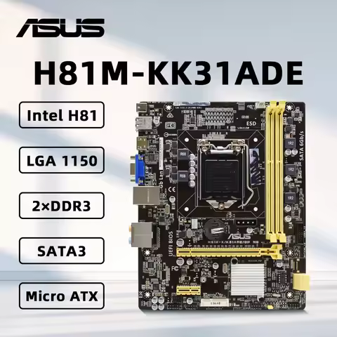 ASUS H81M-K/K31ADE Motherboard LGA1500 Support i7-4790K i7-4770K i5-4690K i5-4670K i3-4130 CPU 2xDDR