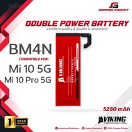 VIKING Baterai Double Power BM4N XiaoMi Mi 10 5G Mi10 Pro Batre Batrai Battery Original Ori HP Handp