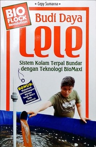 Bio Flock Revolution: Budi Daya Lele Sistem Kolam Terpal