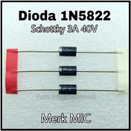Diode 1N5822 Shotky 3A 40V / IN5822 Rectifier Schottky Diode 1N 5822 High Quality