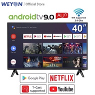 [Jualan Hujung Tahun] WEYON Smart TV 40Inch Android9.0 TV/Wifi/YouTube/Netflix/DVB-T2 TCLG40SM-LED T