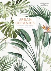 Urban Botanics Maaike Koster