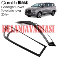 HITAM Innova 2016 - 2021 Headlight Headlight Cover Garnish Black Black Daytona