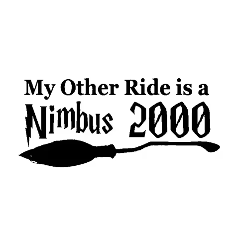 Car Sticker Funny My Other Ride Is A Nimbus 2000 Creativity Sun Protection Waterproof Vinyl Decal,16