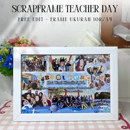 FRAME 10R A4 TEACHER TEACHER'S DAY GIFTDAY - MEMORIES FRAME CLASS FRAME SCRAPFRAME FAREWELL FRAME. T