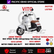 Promo Pacific Exotic VITO Motor Listrik Molis Exotic Vito Berkualitas