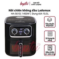 Nồi chiên không dầu dung tích 10.5 Lít, công suất 1400W, lò nướng không dầu thân màn hình Led Ladoma