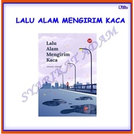 [ADM] LALU ALAM MENGIRIM KACA - AKMAL ARSAT