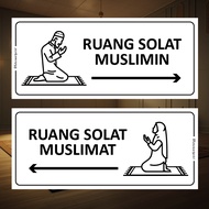 Ruang Solat Muslimin Muslimat. Premium Sticker Sign Signage Room. Arrow Anak Panah. Surau Lelaki Per
