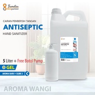 Hand Sanitizer Gel Antiseptic  Aroma Segar Kemasan 5 liter Kemasan Jerigen Bonus Botol Pump + Free Bubble Wrap