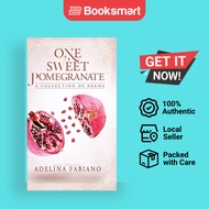 One Sweet Pomegranate: A Collection of Poems | Fabiano, Adelina | Hardback | English Edition  | 9781