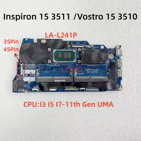 LA-L241P For Dell Inspiron 15 3511 Vostro 15 3510 Laptop Motherboard With I3 I5 I7-11th Gen CPU UMA 