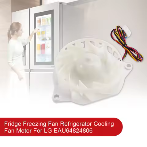 Fridge Freezing Fan Refrigerator Cooling Fan Motor For LG EAU64824806